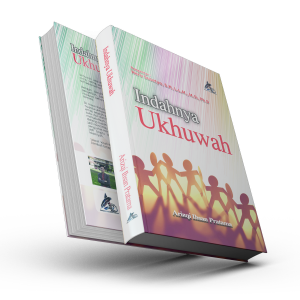 Indahnya Ukhuwah